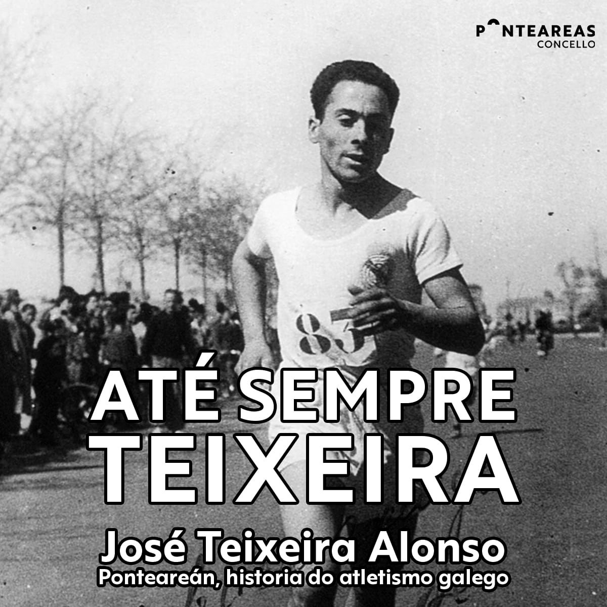 Ponteareas lamenta a perda de José Teixeira, unha lenda do atletismo galego